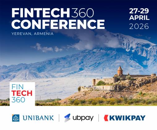 Ապրիլի 27-29-ին Երևանում կկայանա FINTECH360 միջազգային համաժողովը  
